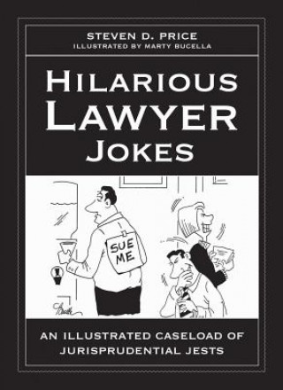 Книга Hilarious Lawyer Jokes Steven D Price