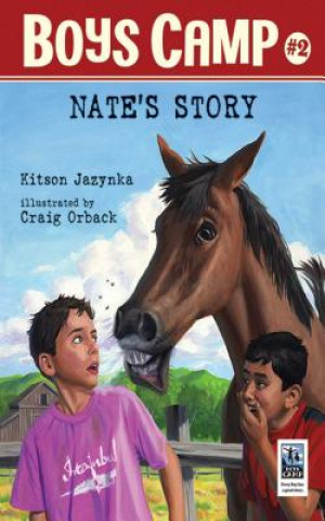Könyv Boys Camp: Nate's Story Kitson Jazynka