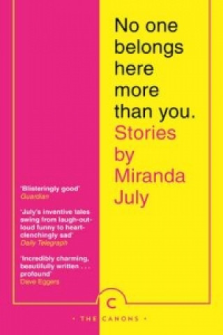 Könyv No One Belongs Here More Than You Miranda July