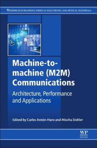 Könyv Machine-to-machine (M2M) Communications C Anton-Haro