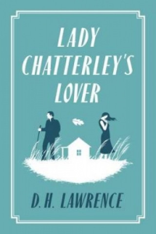 Книга Lady Chatterley's Lover D H Lawrence