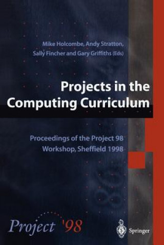 Buch Projects in the Computing Curriculum Sally A. Fincher