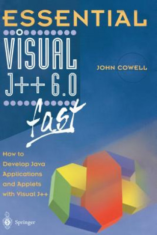 Carte Essential Visual J++ 6.0 fast John R. Cowell