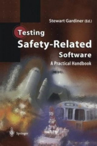 Book Testing Safety-Related Software Stewart Gardiner