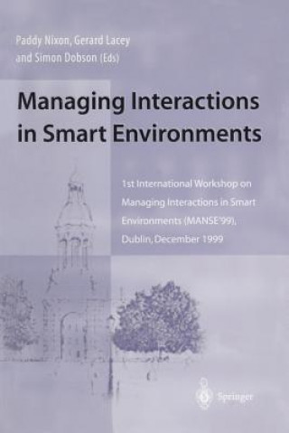 Книга Managing Interactions in Smart Environments Simon Dobson