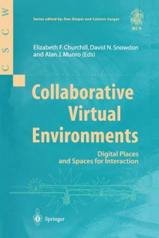 Carte Collaborative Virtual Environments Elizabeth F. Churchill