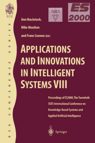Carte Applications and Innovations in Intelligent Systems VIII Frans Coenen