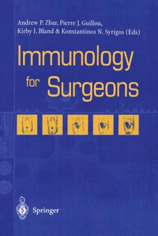 Kniha Immunology for Surgeons Kirby I. Bland