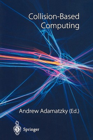 Buch Collision-Based Computing Andrew Adamatzky