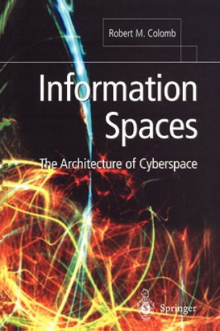 Book Information Spaces Robert M. Colomb