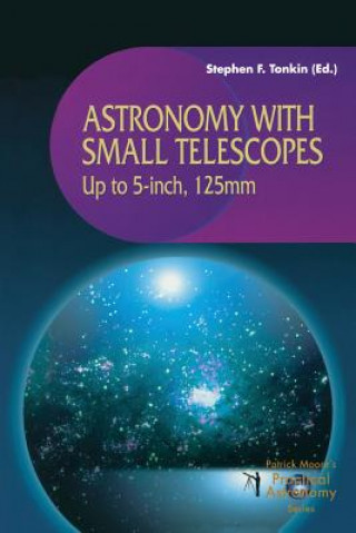 Książka Astronomy with Small Telescopes Stephen Tonkin