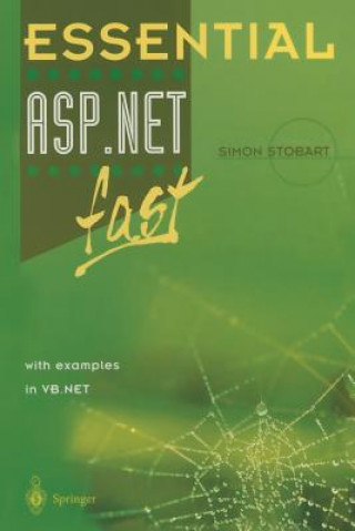 Kniha Essential ASP.NET  fast Simon Stobart