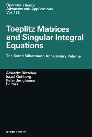 Книга Toeplitz Matrices and Singular Integral Equations Albrecht Böttcher