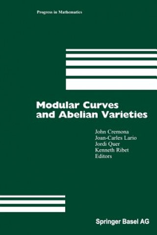 Książka Modular Curves and Abelian Varieties John Cremona