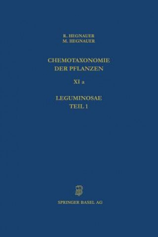 Könyv Chemotaxonomie Der Pflanzen R. Hegnauer