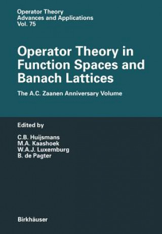 Carte Operator Theory in Function Spaces and Banach Lattices C. B. Huijsmans