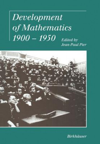 Kniha Development of Mathematics 1900-1950 Jean-Paul Pier