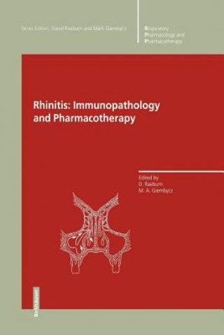 Könyv Rhinitis: Immunopathology and Pharmacotherapy Mark A. Giembycz