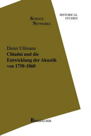 Buch Chladni Und Die Entwicklung Der Akustik Von 1750-1860 Dieter Ullmann