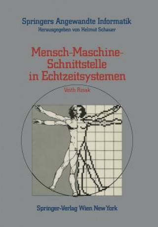 Книга Mensch-Maschine-Schnittstelle in Echtzeitsystemen Veith Risak