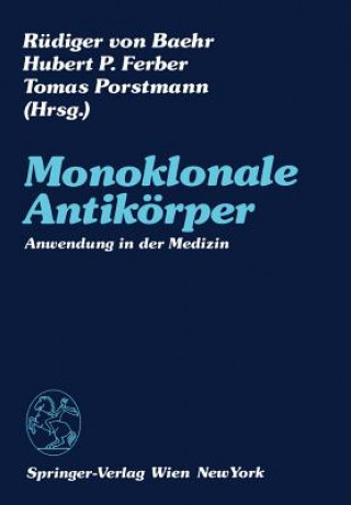Könyv Monoklonale Antik rper Rüdiger v. Baehr