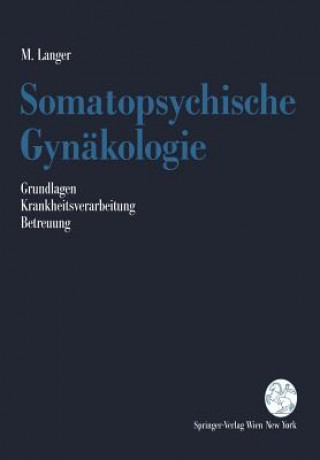 Książka Somatopsychische Gyn kologie Martin Langer