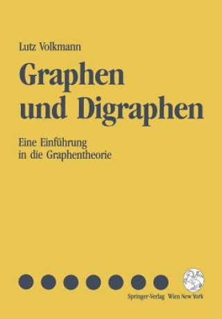 Könyv Graphen und Digraphen Lutz Volkmann