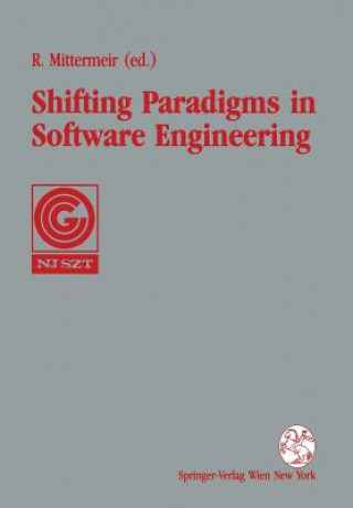 Könyv Shifting Paradigms in Software Engineering Roland Mittermeir