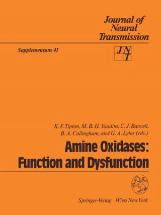Kniha Amine Oxidases: Function and Dysfunction C. J. Barwell