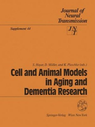 Kniha Cell and Animal Models in Aging and Dementia Research Siegfried Hoyer