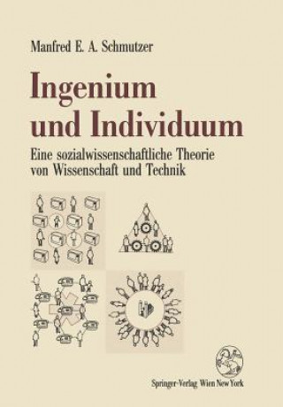 Kniha Ingenium Und Individuum Manfred E. A. Schmutzer