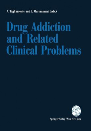 Book Drug Addiction and Related Clinical Problems Icro Maremmani