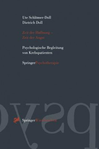 Könyv Zeit Der Hoffnung -- Zeit Der Angst U. Schlömer-Doll
