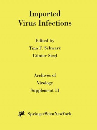 Książka Imported Virus Infections Tino F. Schwarz