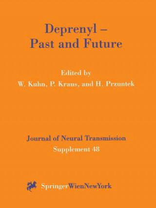 Könyv Deprenyl - Past and Future Peter Kraus