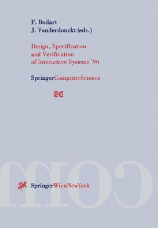 Könyv Design, Specification and Verification of Interactive Systems '96 Francois Bodart