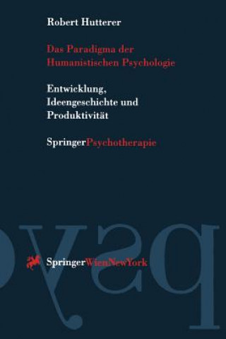Книга Das Paradigma Der Humanistischen Psychologie Robert Hutterer