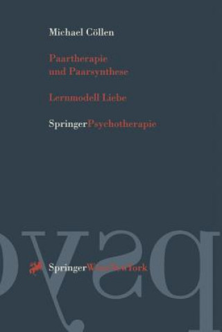 Kniha Paartherapie Und Paarsynthese Michael Cöllen