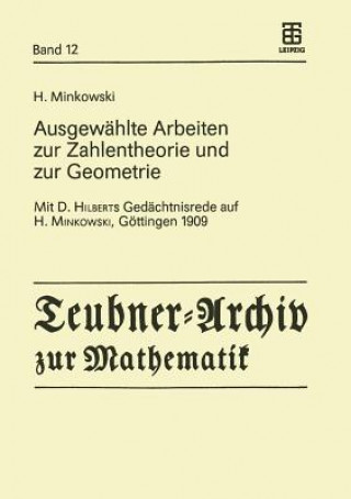 Carte Ausgewählte Arbeiten zur Zahlentheorie und zur Geometrie Hermann Minkowski