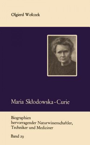 Knjiga Maria Skodowska-Curie und Ihre Familie 