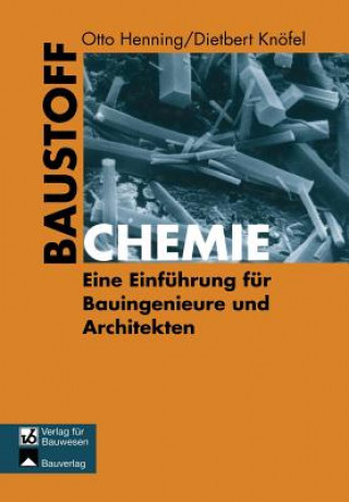 Könyv Baustoffchemie Otto Henning