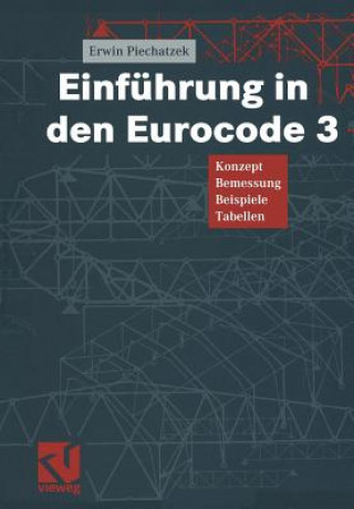 Carte Einfuhrung in Den Eurocode 3 Erwin Piechatzek