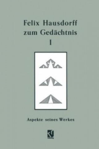 Kniha Felix Hausdorff zum Gedächtnis Egbert Brieskorn