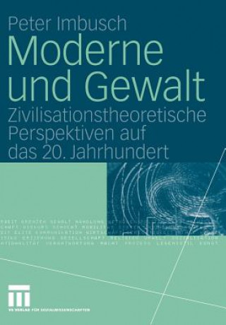 Könyv Moderne und Gewalt Peter Imbusch