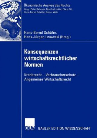 Livre Konsequenzen Wirtschaftsrechtlicher Normen Hans-Jürgen Lwowski