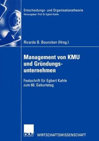 Könyv Management von KMU und Grundungsunternehmen Ricarda B. Bouncken