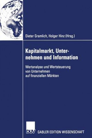 Книга Kapitalmarkt, Unternehmen Und Information Dieter Gramlich