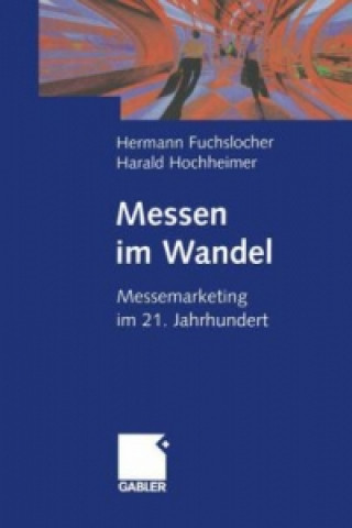 Kniha Messen im Wandel Harald Hochheimer