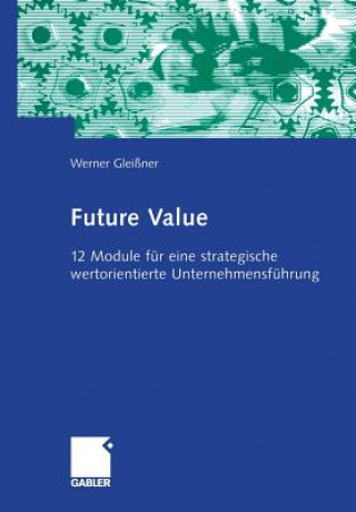 Knjiga Future Value Werner Gleißner