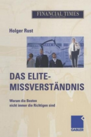 Buch Elite- Missverstandnis Holger Rust